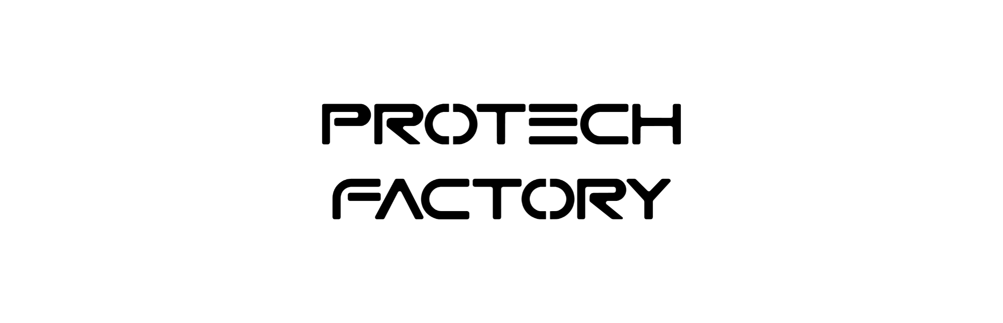 PROTECH FACTORY